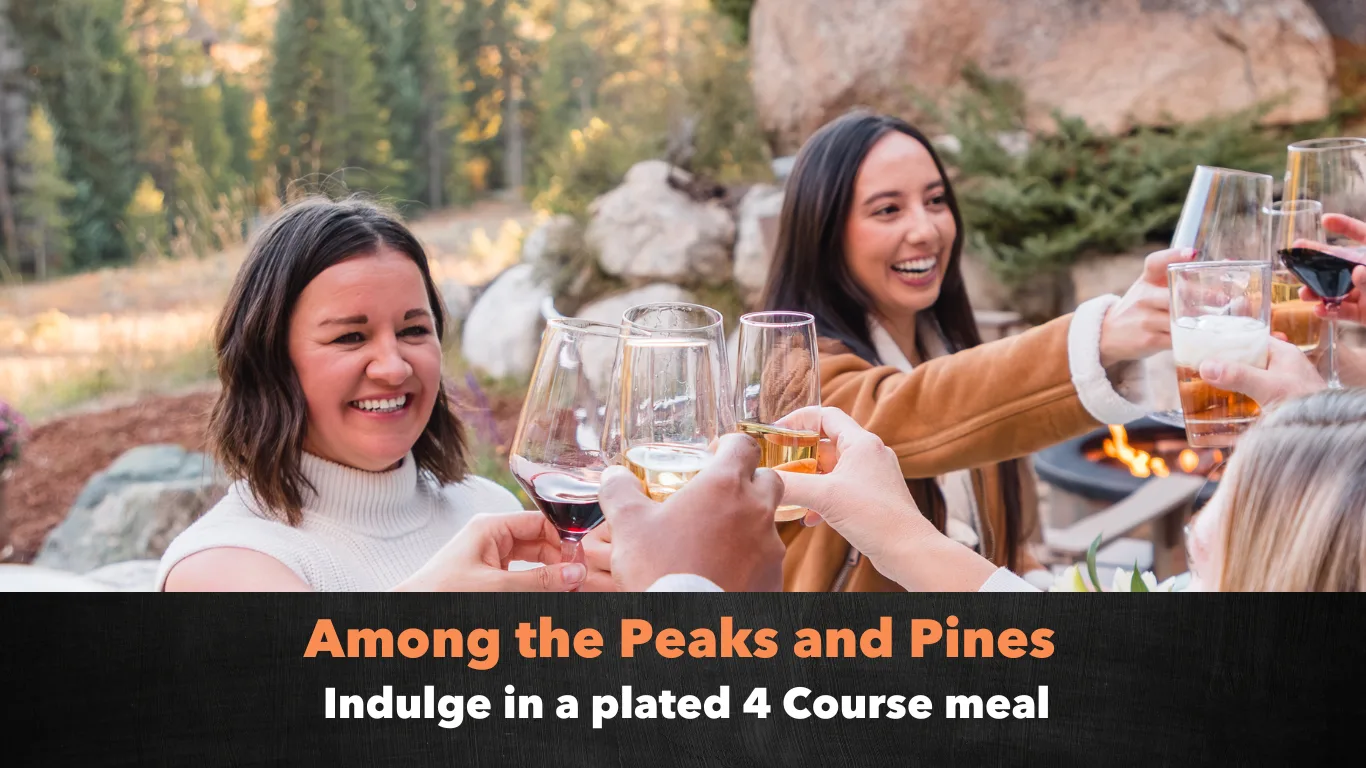 Luxury In Home Dining Experience - Among the Peaks and Pines